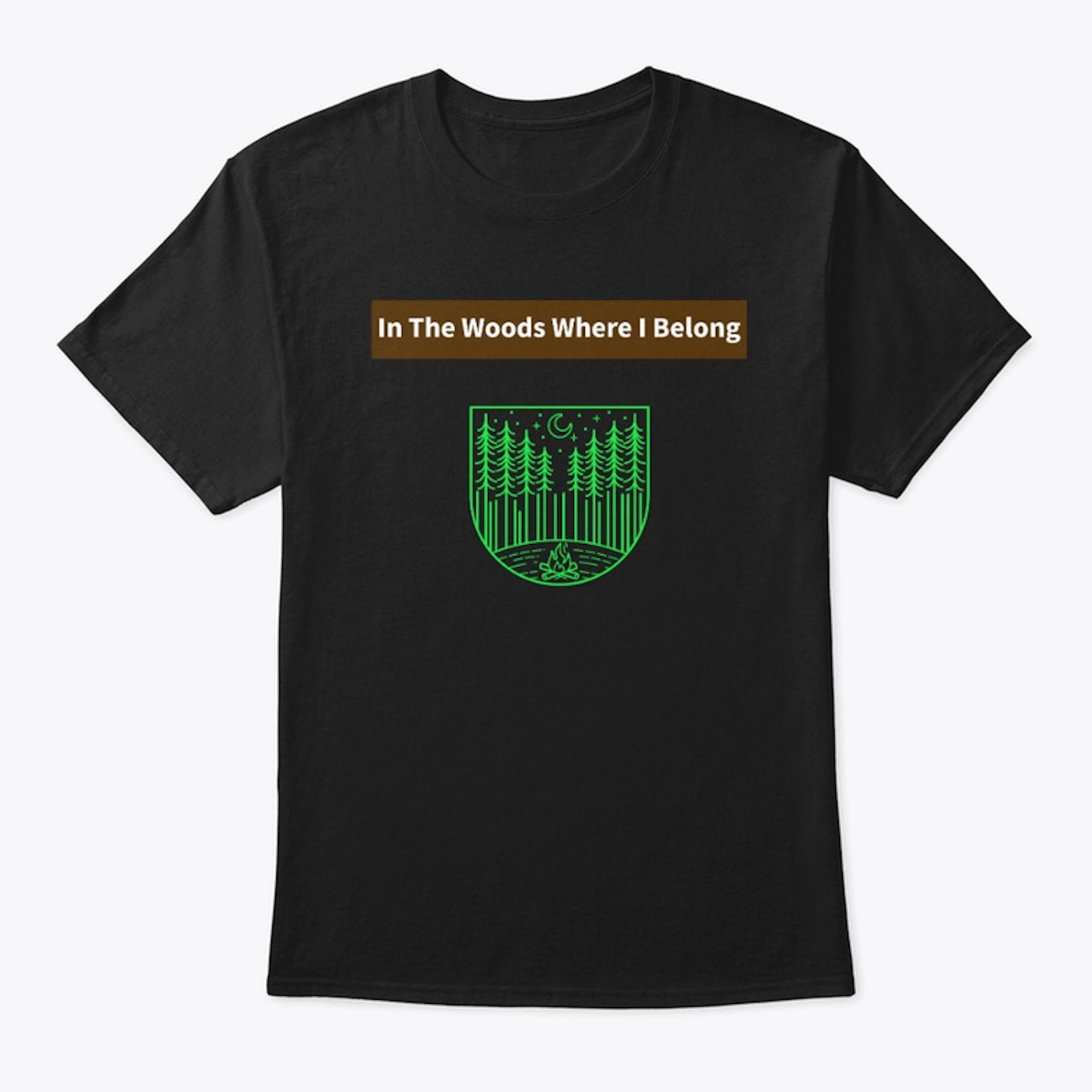 In The Woods Survival Shirt